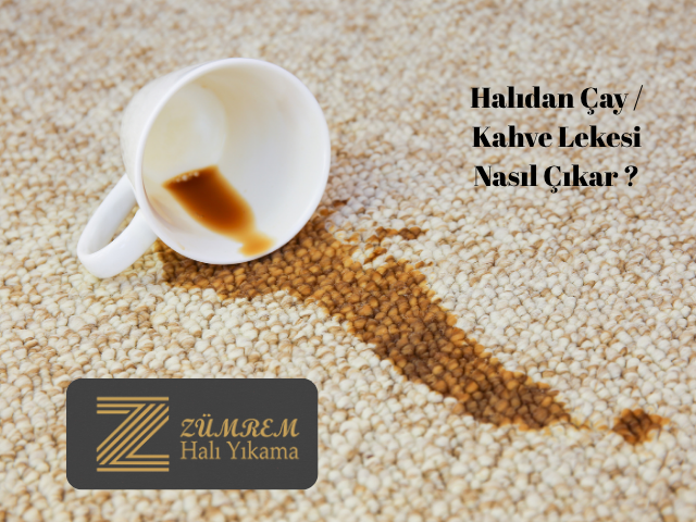Halıdan çay ve kahve lekesi nasıl çıkar - profesyonel leke temizleme